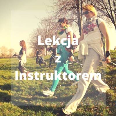 lekcja z instruktorem nordic walking